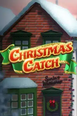 Christmas Catch от Big Time Gaming – праздничный слот для настоящих любителей бонусов в казино